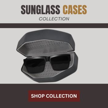 Sunglass Cases