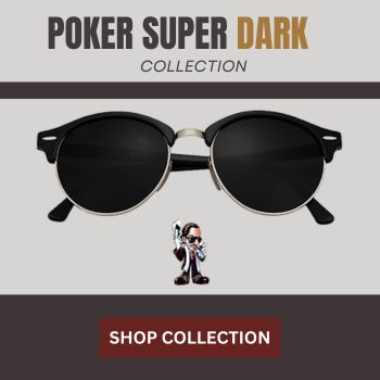 Super Dark Poker Lens